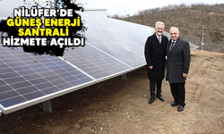 Nilüfer'de güneş enerji santrali hizmete açıldı