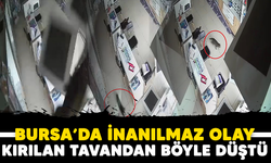 Bursa'da inanılmaz olay! Kırılan tavandan böyle düştü /BURSA HABERLERİ