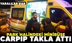 Park halindeki minibüse çarpıp takla attı: 2 yaralı