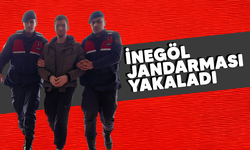 İnegöl Jandarması yakaladı