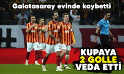Galatasaray evinde kaybetti: Kupaya 2 golle veda etti