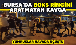 Bursa'da boks ringini aratmayan kavga! Yumruklar havada uçuştu/BURSA HABERLERİ