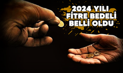 2024 fitre bedeli belli oldu!