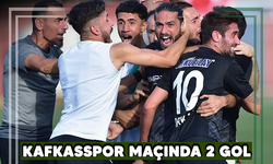 Kafkasspor maçında 2 gol