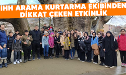İHH Arama Kurtarma ekibinden dikkat çeken etkinlik