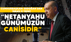 Cumhurbaşkanı Erdoğan'dan İsrail'e tepki: "Netanyahu günümüzün canisidir"