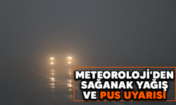 Meteoroloji'den Bursa'ya sağanak yağış ve pus uyarısı