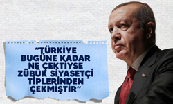 Cumhurbaşkanı Recep Tayyip Erdoğan: "Türkiye bugüne kadar ne çektiyse zübük siyasetçi tiplerinden çekmiştir”