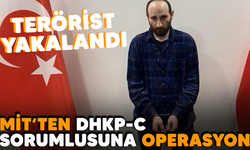 Terörist yakalandı! MİT’ten DHKP-C sorumlusuna operasyon
