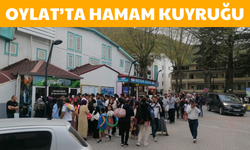 Oylat’ta hamam kuyruğu