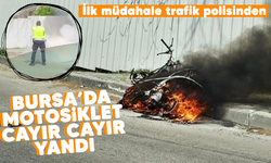 Bursa'da motosiklet cayır cayır yandı! İlk müdahale trafik polisinden