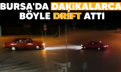 Bursa'da dakikalarca böyle drift attı