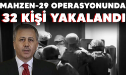 Mahzen-29 operasyonları: Organize suç örgütü üyesi 32 kişi yakalandı