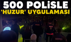 500 polisle 'huzur' uygulaması: 14 kişi yakalandı
