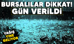 Bursalılar dikkat! Gün verildi: Yağış yine geliyor
