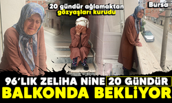 20 gündür ağlamaktan gözyaşları kurudu! 96'lık Zeliha Nine 20 gündür balkonda bekliyor