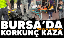 Bursa'da korkunç kaza! Metrelerce sürüklendiler