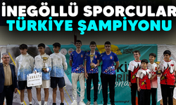 İnegöllü Sporcular Türkiye Şampiyonu
