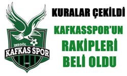 KAFKASSPOR’UN RAKİPLERİ BELLİ OLDU