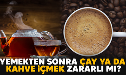 Yemekten Sonra Çay ya da Kahve İçmek Zararlı mı?