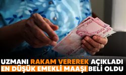 Uzmanı açıkladı! En düşük emekli maaşı belli oldu