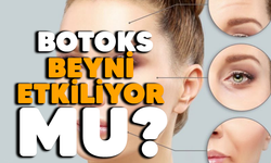 Botoks Beyin İşleyişini Değiştiriyor