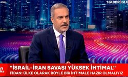 Dışişleri Bakanı Hakan Fidan Orta Doğu'da savaş ihtimaline dikkat çekti