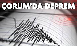 Çorum'da deprem