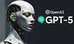 OpenAI, GPT-5 yayın tarihini erteledi