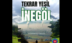 ‘TEKRAR YEŞİL İNEGÖL’ KAMPANYASI BAŞLATTILAR