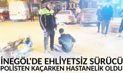 İnegöl'de ehliyetsiz sürücü polisten kaçarken hastanelik oldu