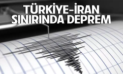 Türkiye-İran sınırında deprem oldu
