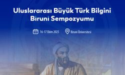 Biruni’nin bilimsel mirası uluslararası sempozyumla ele alınıyor