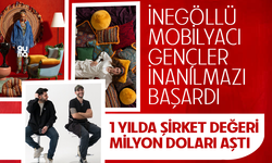 İnegöllü mobilyacı gençler inanılmazı başardı