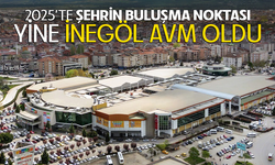 2025’te şehrin buluşma noktası yine  İnegöl AVM oldu