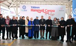 Yıldırım'a hanımeli çarşısı açıldı