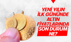 Yeni yılın ilk gününde Bursa'da altın fiyatlarında son durum ne?