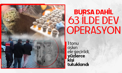Bursa dahil 63 ilde uy*şturucu operasyonu! 424 şüpheli yakalandı