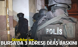 Bursa'da DEAŞ operasyonu: 3 gözaltı
