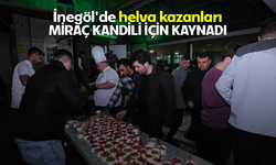 İnegöl'de helva kazanları Miraç Kandili için kaynadı
