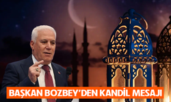 Başkan Mustafa Bozbey'den kandil mesajı