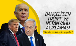 Bahçeli: ''Trump ve Netanyahu telafisi zor bir hata yapmışlardır''
