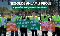 Bursa İnegöl’de trafikte farkındalık etkinliği