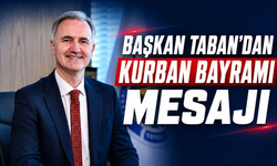 Başkan Taban’dan Kurban Bayramı Mesajı