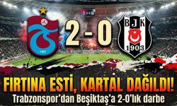 Fırtına esti, Kartal dağıldı! Trabzonspor'dan Beşiktaş'a 2-0'lık darbe