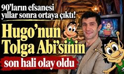 90’ların efsanesi yıllar sonra ortaya çıktı! Hugo’nun Tolga Abi’sinin son hali olay oldu