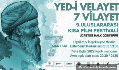 Yed-i Velayet 7 Vilayet Kısa Film Festivali Galası İnegöl’de Yapılacak