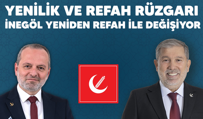 İnegöl Yeniden Refah İle Değişiyor!