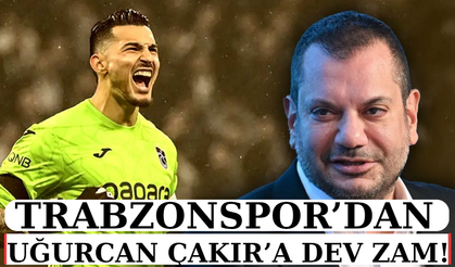 Trabzonspor’dan Uğurcan Çakır'a dev zam! Yeni maaşı belli oldu