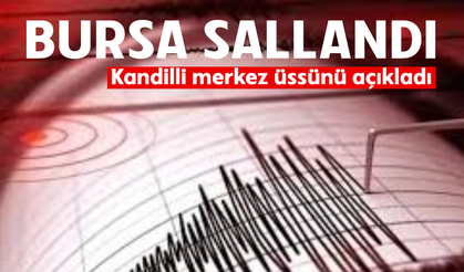 Bursa Mustafakemalpaşa'da deprem! Kandilli duyurdu